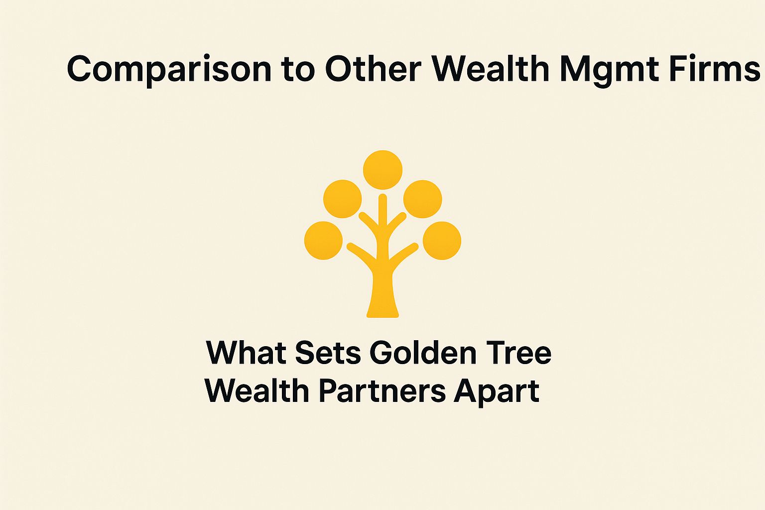 Comparison to Other Wealth Management Firms