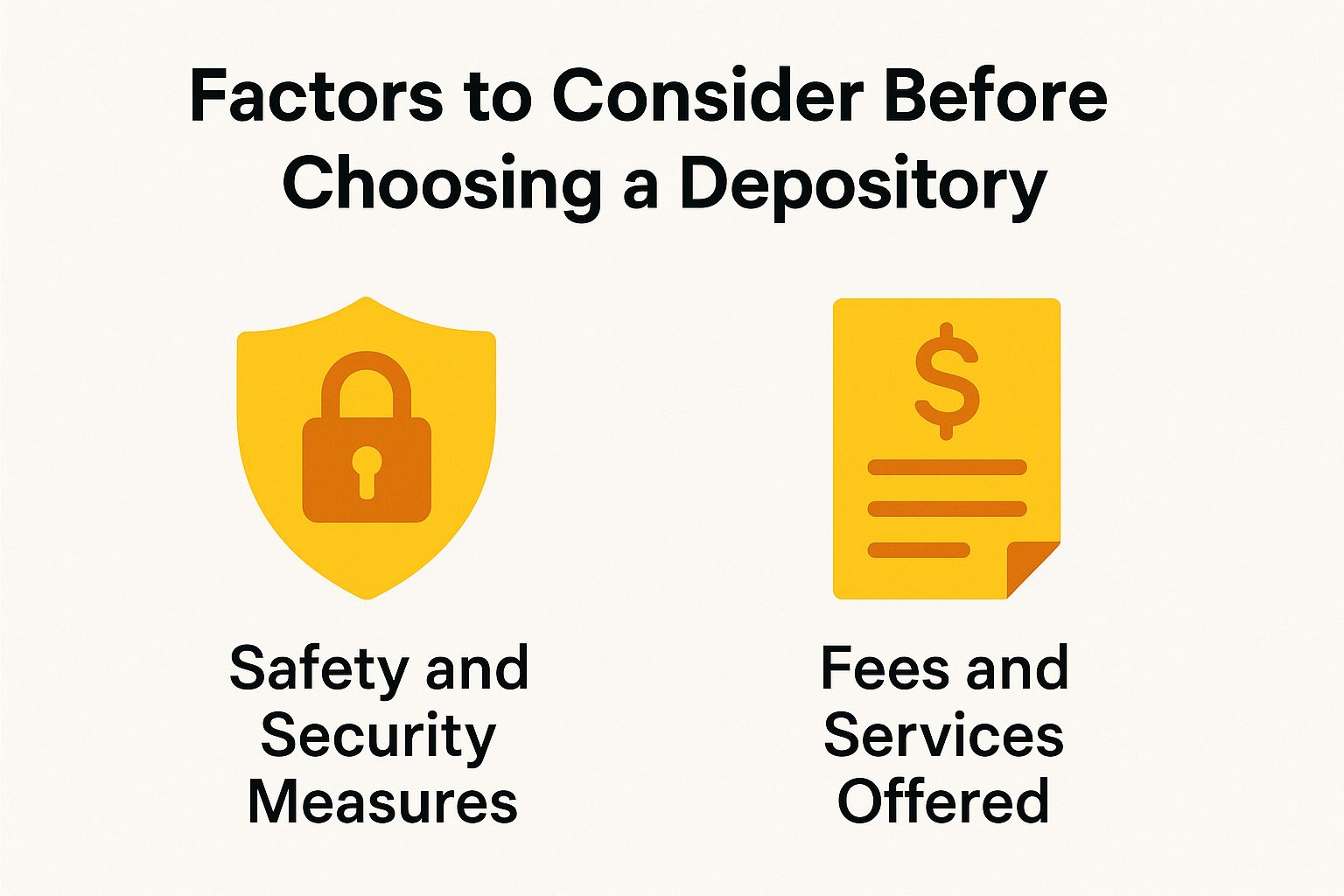 Factors to Consider Before Choosing a Depository