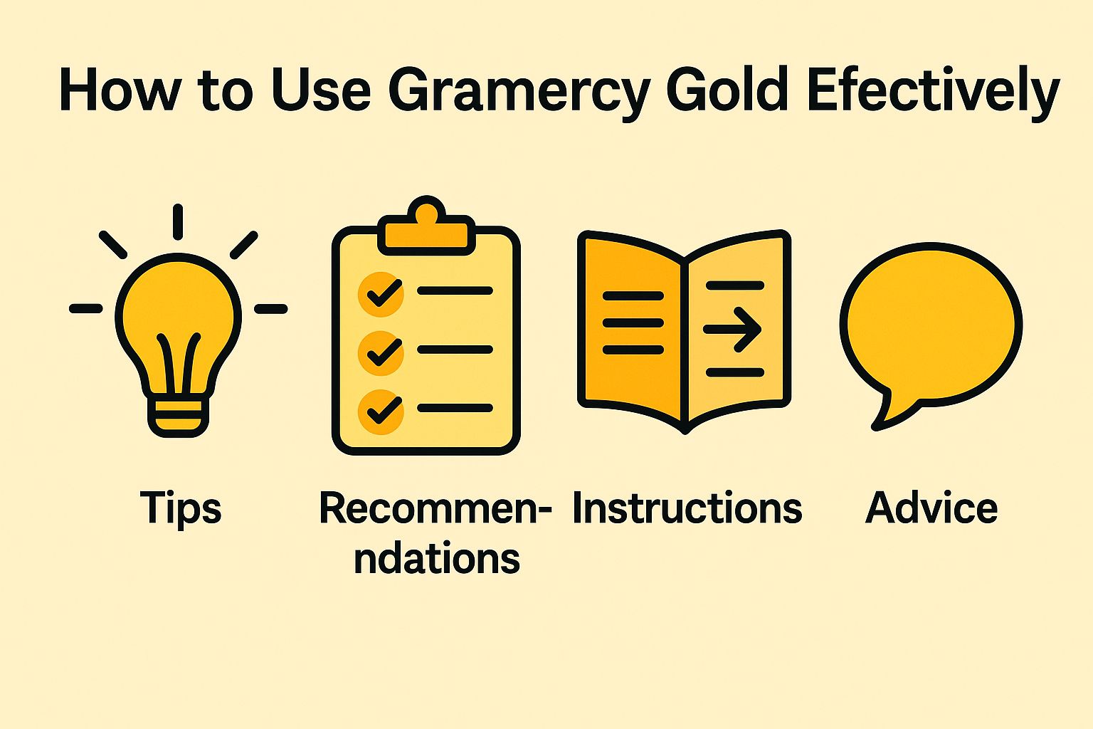 How to Use Gramercy Gold Effectively