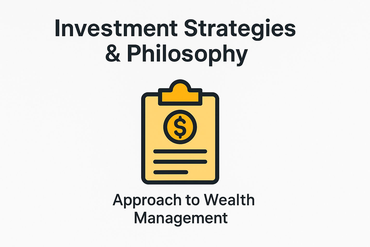 Investment Strategies and Philosophy