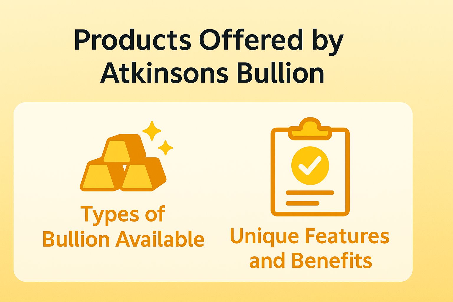 Products Offered by Atkinsons Bullion