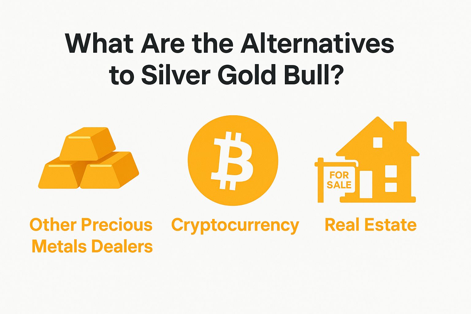 What Are the Alternatives to Silver Gold Bull?