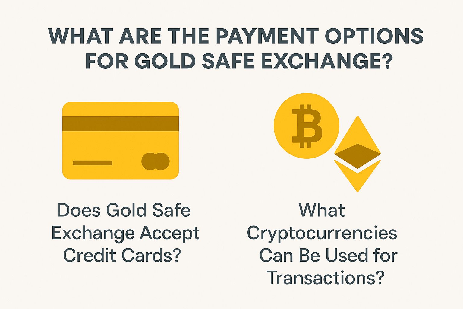 What Are the Payment Options for Gold Safe Exchange?