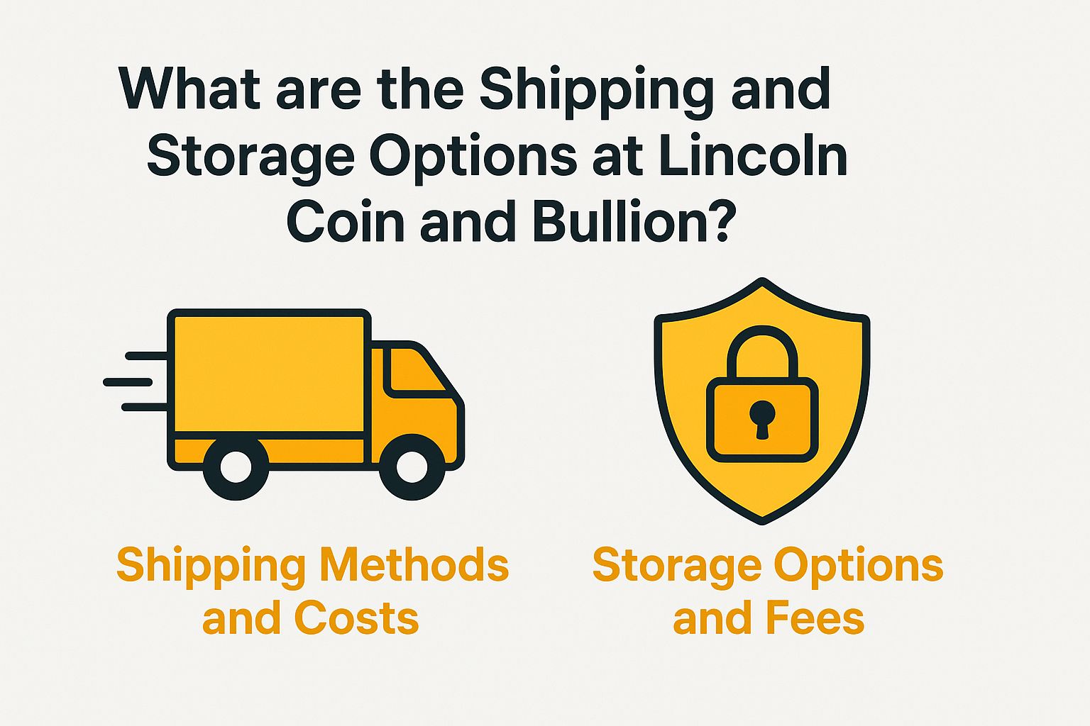 What are the Shipping and Storage Options at Lincoln Coin and Bullion?